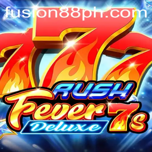RushFever7sDeluxe: An In-Depth Look Into Fusion88's Gaming Sensation